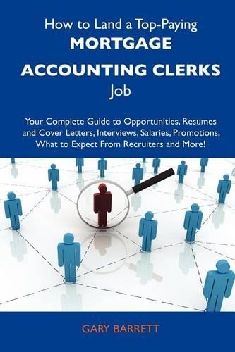 How to Land a Top-Paying Mortgage Accounting Clerks Job