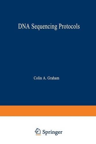 DNA Sequencing Protocols: (167 Methods in Molecular Biology)