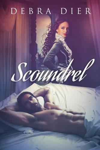 Scoundrel: (1 Beyond the First Blush)