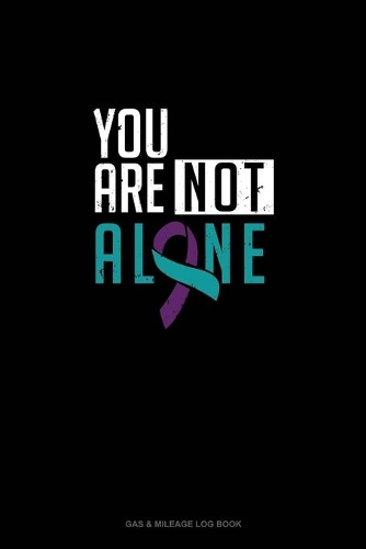 You Are Not Alone