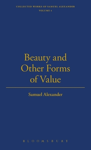 Beauty And Other Forms Of Value: (Library of British Philosophers)