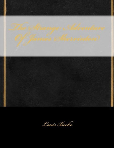 The Strange Adventure of James Shervinton