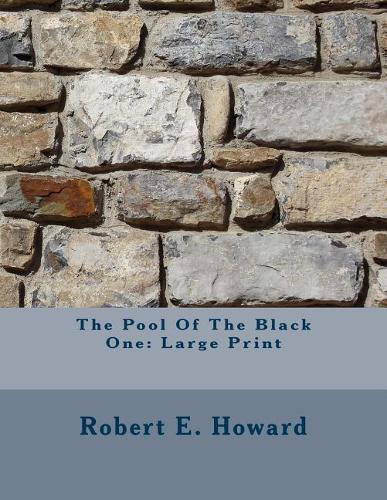 The Pool of the Black One: Large Print