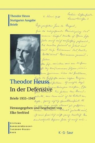 Theodor Heuss, in Der Defensive