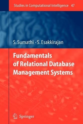 Fundamentals of Relational Database Management Systems: (Studies in Computational Intelligence)