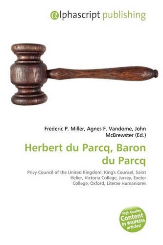 Herbert Du Parcq, Baron Du Parcq