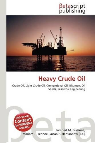 Heavy Crude Oil