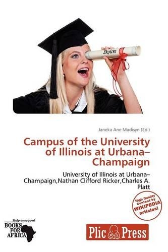 Campus of the University of Illinois at Urbana-Champaign