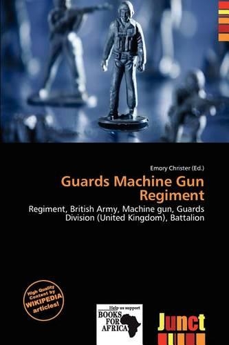 Guards Machine Gun Regiment: (English)