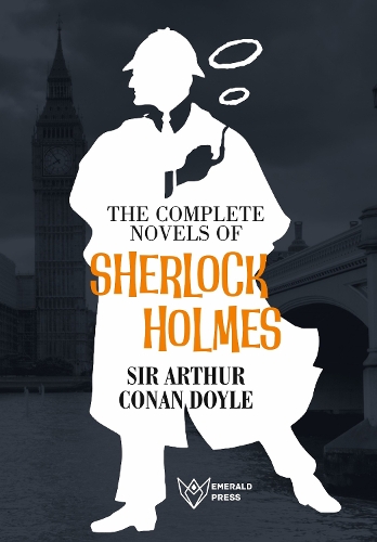 The Complete Novels of Sherlock Holmes