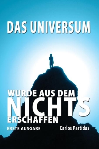 Das Universum Wurde Aus Dem Nichts Erschaffen