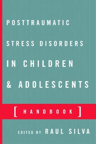 Posttraumatic Stress Disorder in Children and Adolescents