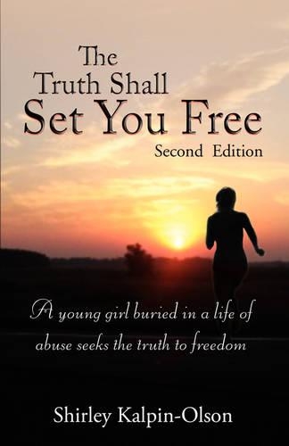 The Truth Shall Set You Free