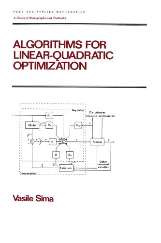 Algorithms for Linear-Quadratic Optimization: (Chapman & Hall/CRC Pure and Applied Mathematics)