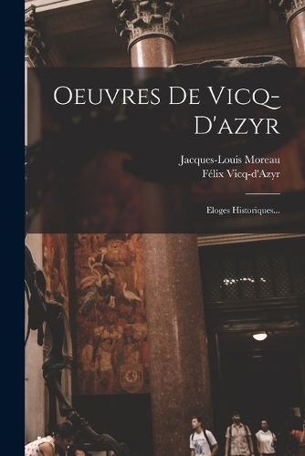 Oeuvres De Vicq-d'azyr