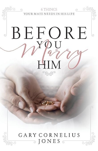 Before You marry Him
