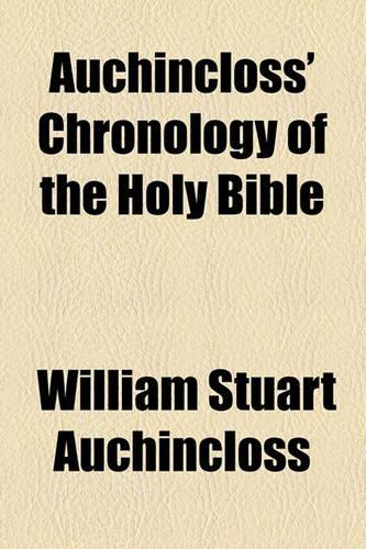 Auchincloss' Chronology of the Holy Bible
