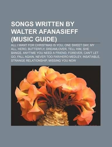Songs Written by Walter Afanasieff (Music Guide)