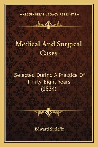 Medical And Surgical Cases