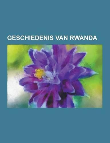 Geschiedenis Van Rwanda