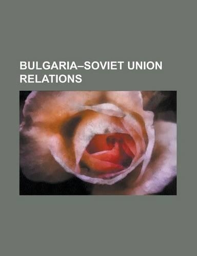 Bulgaria-Soviet Union Relations