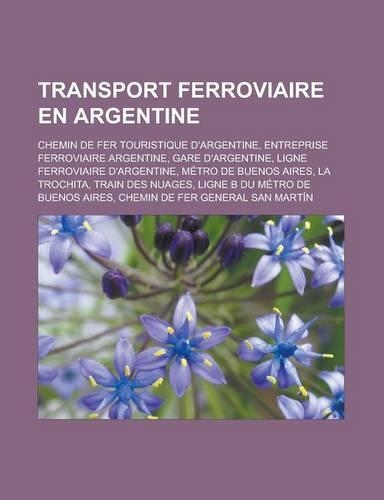 Transport Ferroviaire En Argentine