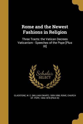Rome and the Newest Fashions in Religion
