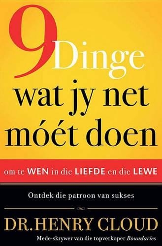 9 Dinge Wat Jy Net Moet Doen