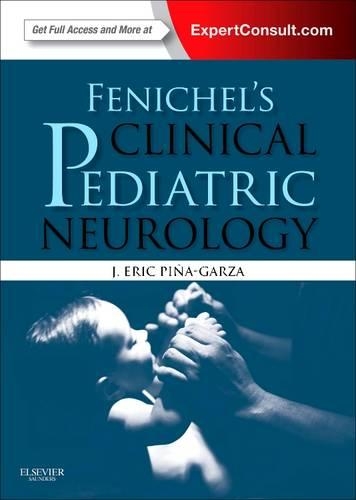 Fenichel's Clinical Pediatric Neurology