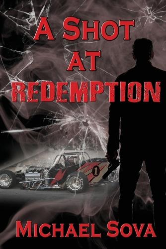 A Shot at Redemption: (English)