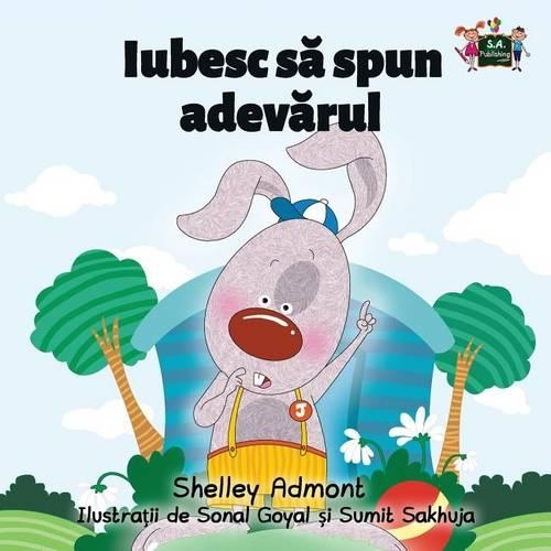 I Love to Tell the Truth: Romanian Edition(Romanian Bedtime Collection)