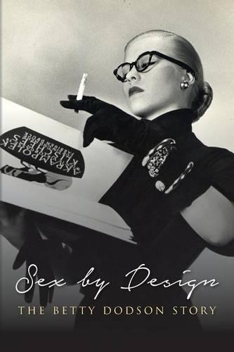 Sex by Design: The Betty Dodson Story(English)