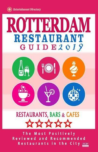 Rotterdam Restaurant Guide 2019