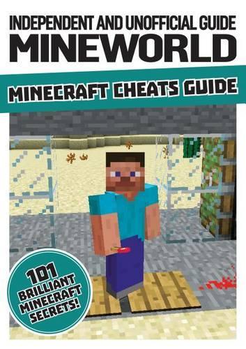 Unofficial Minecraft: Minecraft Cheats