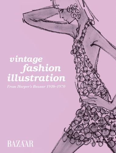 Vintage Fashion Illustration: Harper's Bazaar illustration 1930 to 1970
