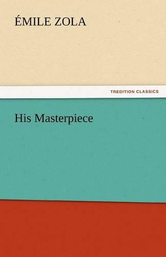 His Masterpiece: (English)