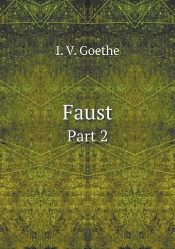 Faust Part 2