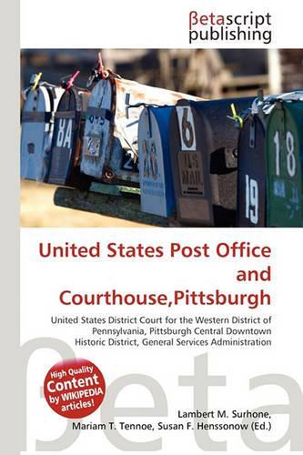 United States Post Office and Courthouse, Pittsburgh