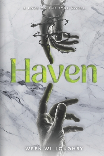 Haven: A Love on the Tyne novel(1 Love on the Tyne)
