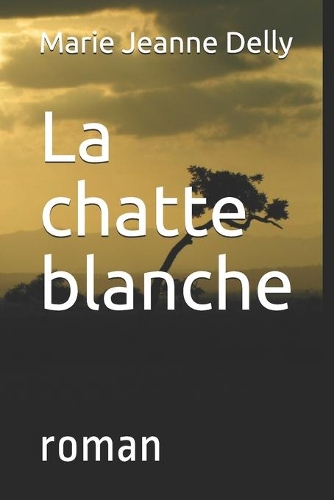 La chatte blanche