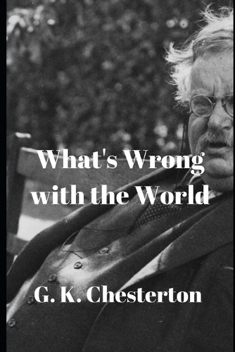 What's Wrong with the World