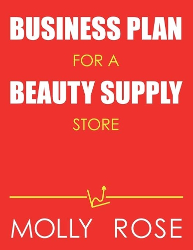 Business Plan For A Beauty Supply Store