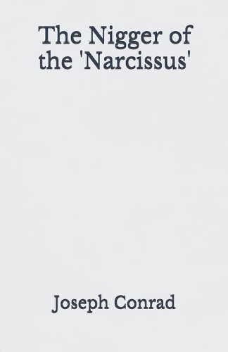 The Nigger of the 'Narcissus'