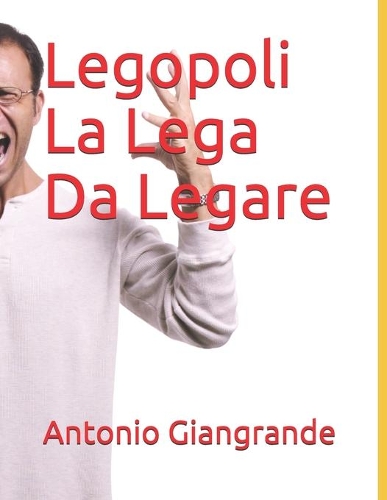 Legopoli La Lega Da Legare