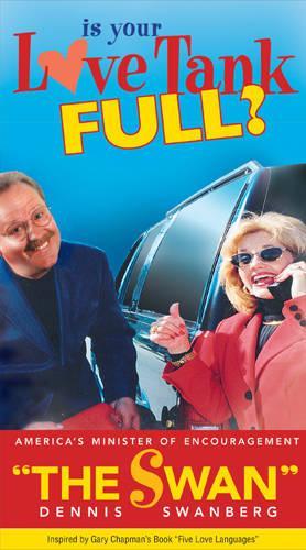 Is Your Love Tank Full?