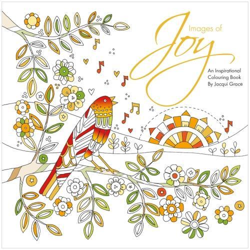 Images of Joy: An Inspirational Colouring Book