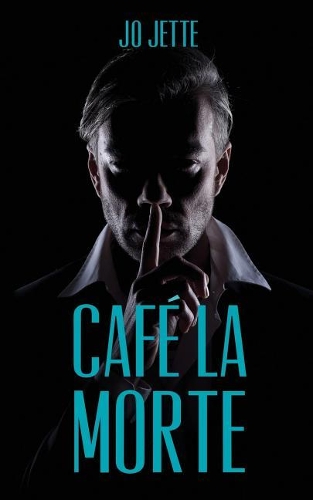 Cafe La Morte: (English)