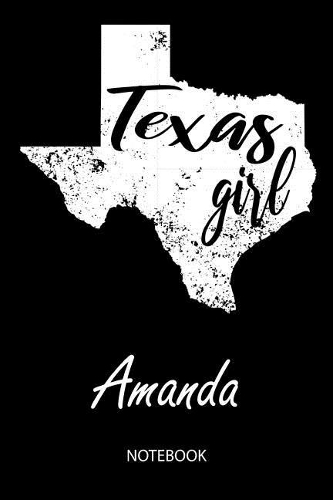 Texas Girl - Amanda - Notebook