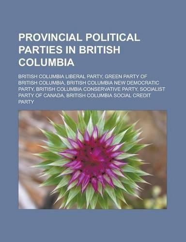 Provincial Political Parties in British Columbia