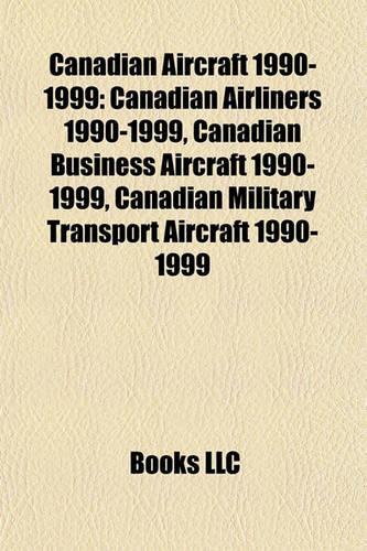 Canadian Aircraft 1990-1999